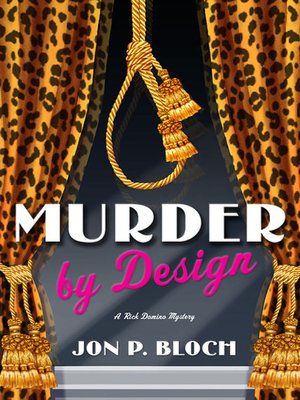 cover image of Murder by Design--A Rick Domino Mystery